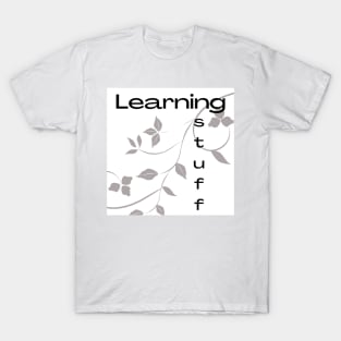 Learning T-Shirt